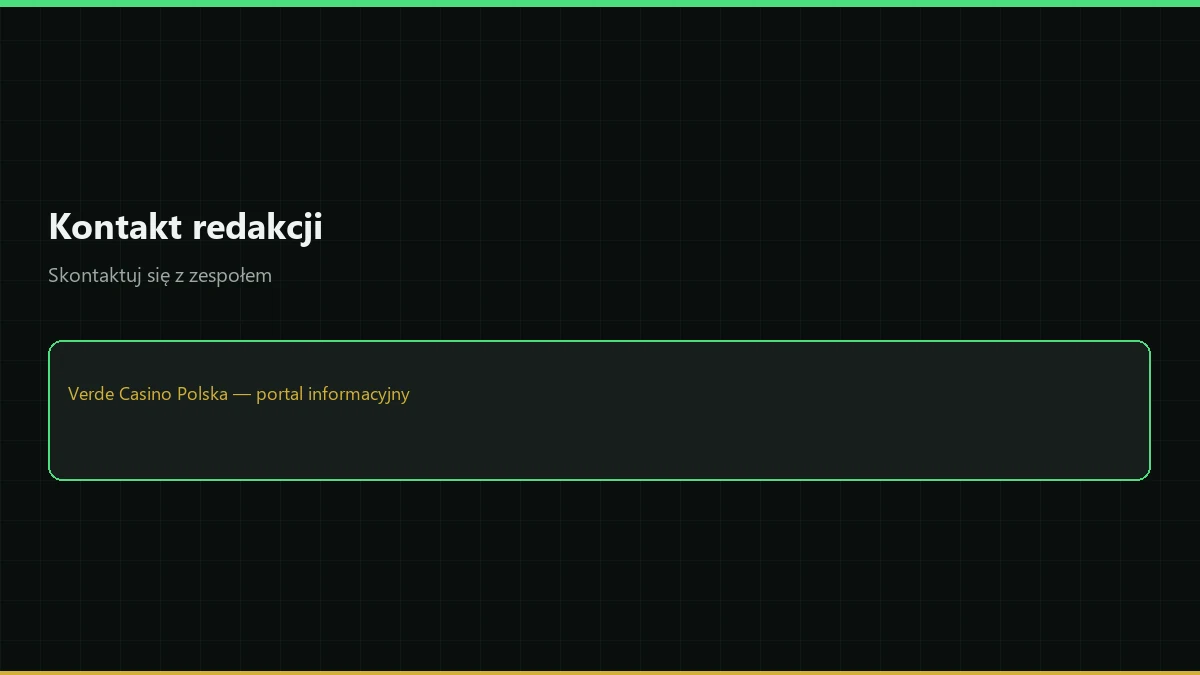 Kontakt z redakcją Verde Casino Polska